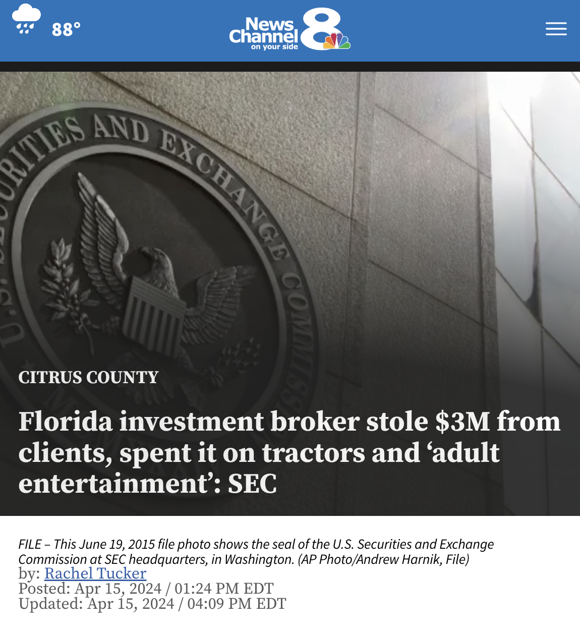online advertising - 88 News, Channel on your side & 20 Rities And Exchange 1 Citrus County Florida investment broker stole $3M from clients, spent it on tractors and 'adult entertainment' Sec File This file photo shows the seal of the U.S. Securities and